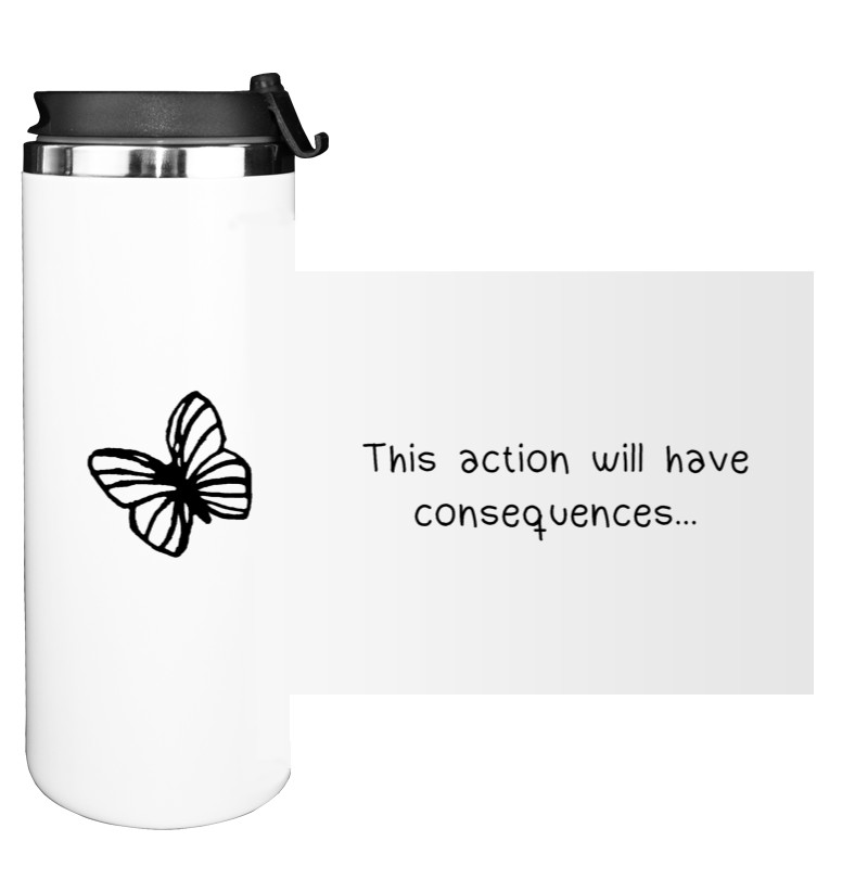 Water Bottle on Tumbler - This Action Will Have Consequences... (Life Is Strange) - Mfest