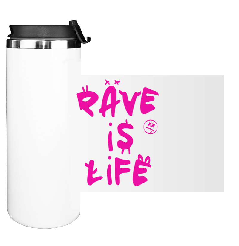 Rave is Life