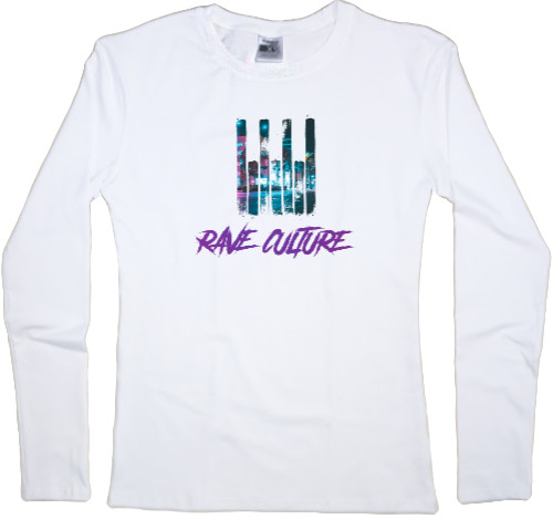 Women's Longsleeve Shirt - Rave Culture - Mfest