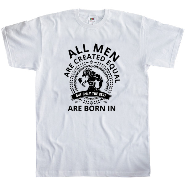 Men's T-Shirt Fruit of the loom - ALL MEN ARE CREATED EQUAL - Mfest