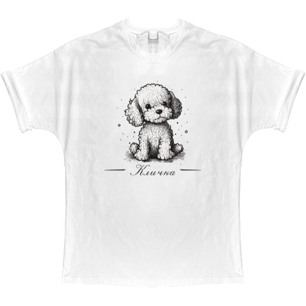 T-shirt Oversize - Toy Poodle with the nickname - Mfest