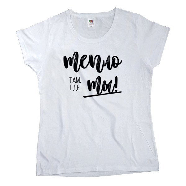 Women's T-shirt Fruit of the loom - Warm where you are - Mfest