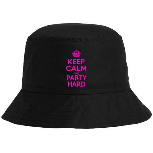 keep calm and party hard