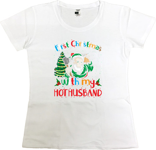 Women's Premium T-Shirt - first christmas - Mfest