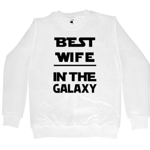 Свитшот Премиум Мужской - Best wife in the galaxy - Mfest