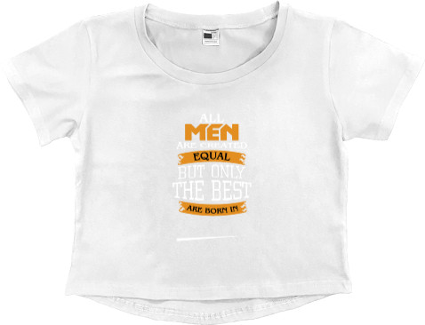 Women's Cropped Premium T-Shirt - All man are created - Mfest