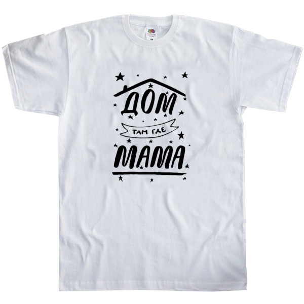 Men's T-Shirt Fruit of the loom - Home is where mom is - Mfest