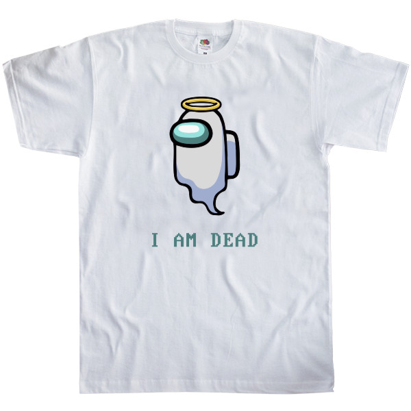 Men's T-Shirt Fruit of the loom - I am dead - Mfest