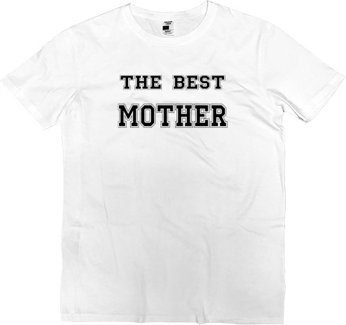 Men’s Premium T-Shirt - The best mother 3 - Mfest