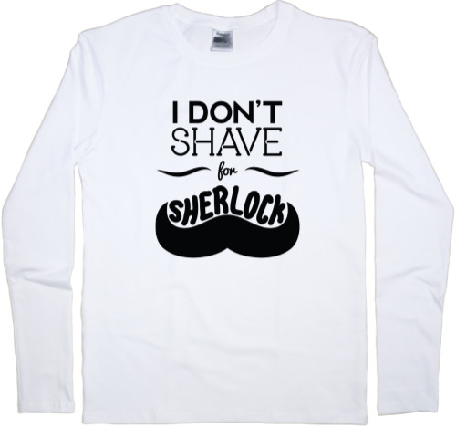 I dont shave for Sherlock Holmes 2