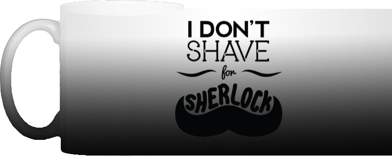 I dont shave for Sherlock Holmes 2