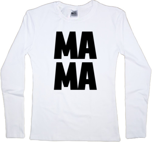 Women's Longsleeve Shirt - Mother - Mfest