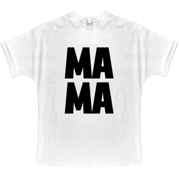 T-shirt Oversize - Mother - Mfest