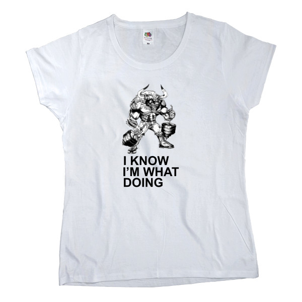 Women's T-shirt Fruit of the loom - I know - Mfest