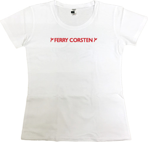 Women's Premium T-Shirt - Ferry Corsten - 4 - Mfest