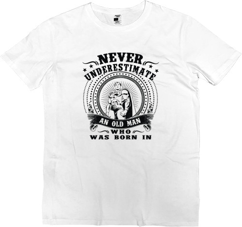 Men’s Premium T-Shirt - Never Underestimate - Mfest