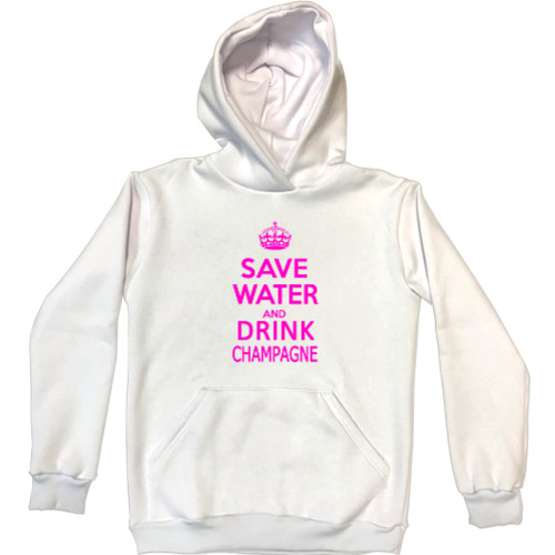 Unisex Hoodie - Save water and drink champagne - Mfest