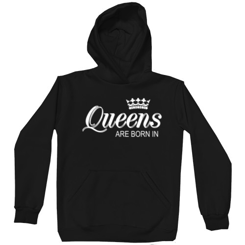 Unisex Hoodie - queens are born - Mfest