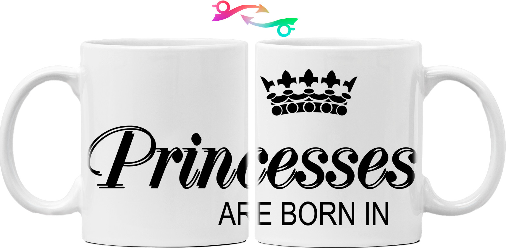 Mug - princess are born - Mfest