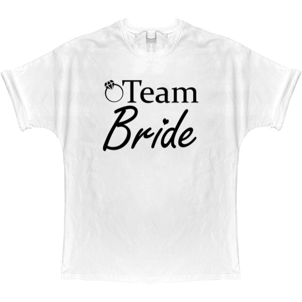 Team bride