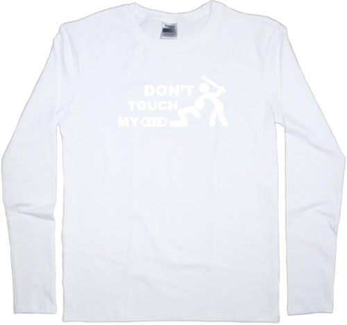 Kids' Longsleeve Shirt - DON'T TOUCH MY AUDI - Mfest