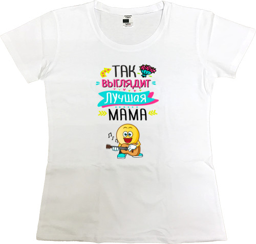 Women's Premium T-Shirt - This is what the best mom looks like - Mfest