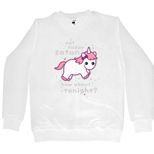 Women's Premium Sweatshirt - Unicorn not today Satan - Mfest