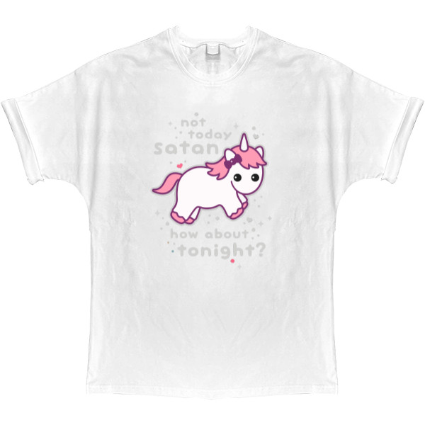 T-shirt Oversize - Unicorn not today Satan - Mfest