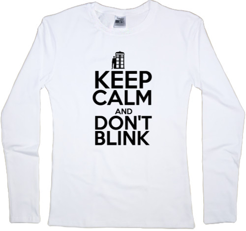 Футболка з Довгим Рукавом Жіноча - Keep calm and don't blink - Mfest