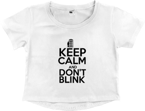 Кроп - топ Премиум Женский - Keep calm and don't blink - Mfest