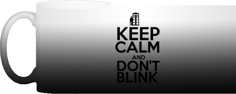 Чашка Хамелеон - Keep calm and don't blink - Mfest