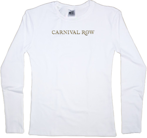 Women's Longsleeve Shirt - Carnival Row - Mfest