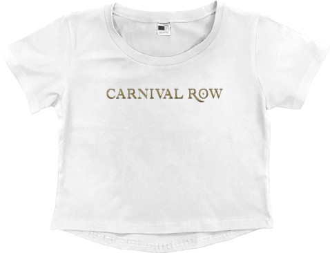 Women's Cropped Premium T-Shirt - Carnival Row - Mfest