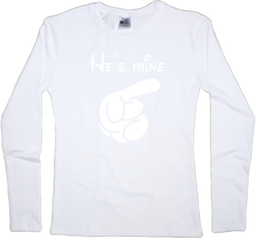 Women's Longsleeve Shirt - Disney He's Mine - Mfest