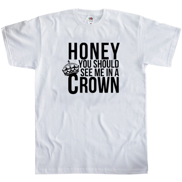 Men's T-Shirt Fruit of the loom - Sherlock Honey You Should See Me In A Crown - Mfest