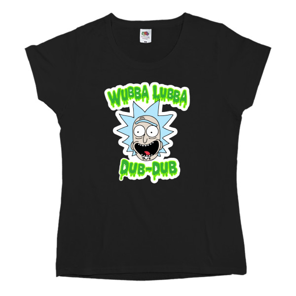 Футболка Классика Женская Fruit of the loom - Рик и Морти Wubba Lubba Dub-Dub - Mfest