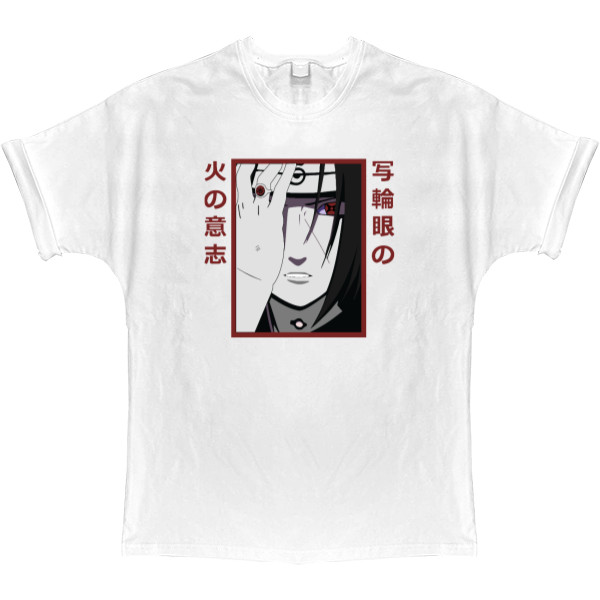 T-shirt Oversize - Itachi, will of fire - Mfest