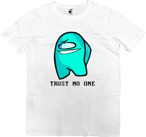 Men’s Premium T-Shirt - Do not trust anyone - Mfest