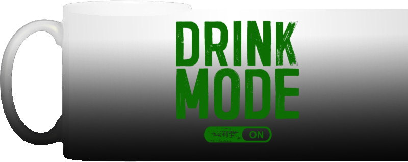 Drink mode enabled