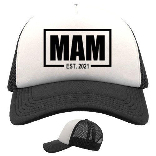 Trucker Cap - I became a mother in 2021 - Mfest