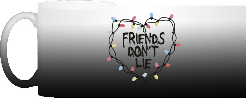 friends don't lie