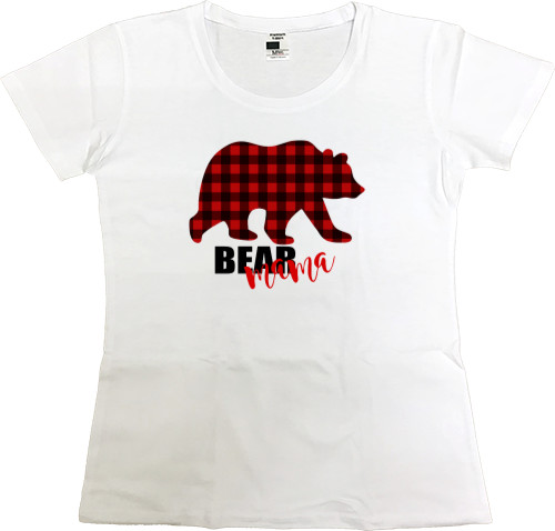 Women's Premium T-Shirt - mama bear - Mfest