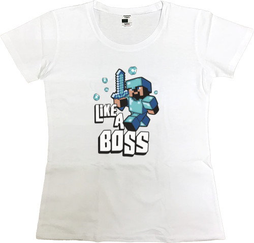 Women's Premium T-Shirt - like a boss - Mfest