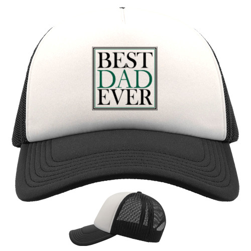 Trucker Cap - BEST DAD EVER - Mfest