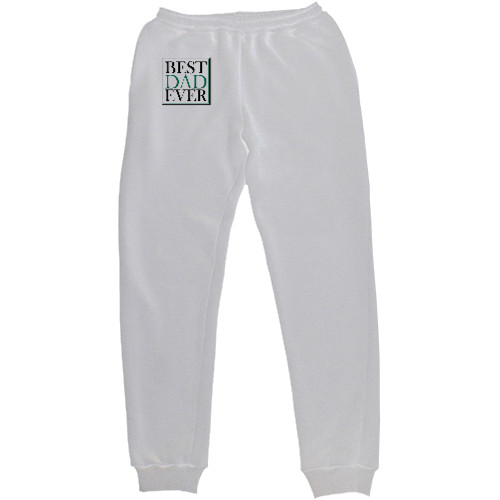 Kids' Sweatpants - BEST DAD EVER - Mfest