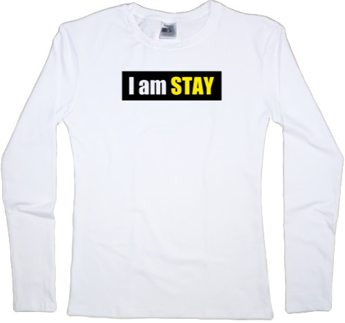 I am STAY