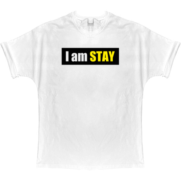 I am STAY