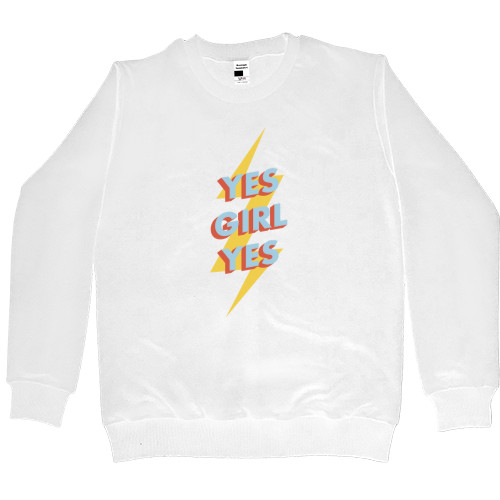 Women's Premium Sweatshirt - yes girl yes - Mfest