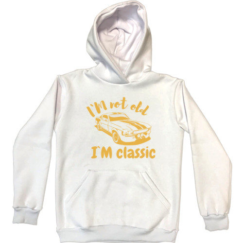 Unisex Hoodie - Mustang Vintage car, I'm not old Im classic - Mfest