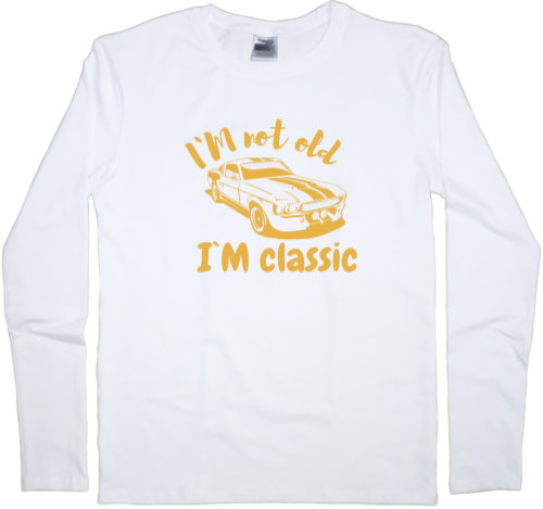 Men's Longsleeve Shirt - Mustang Vintage car, I'm not old Im classic - Mfest